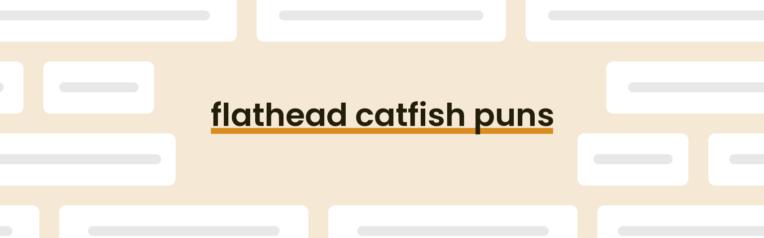 flathead-catfish-puns