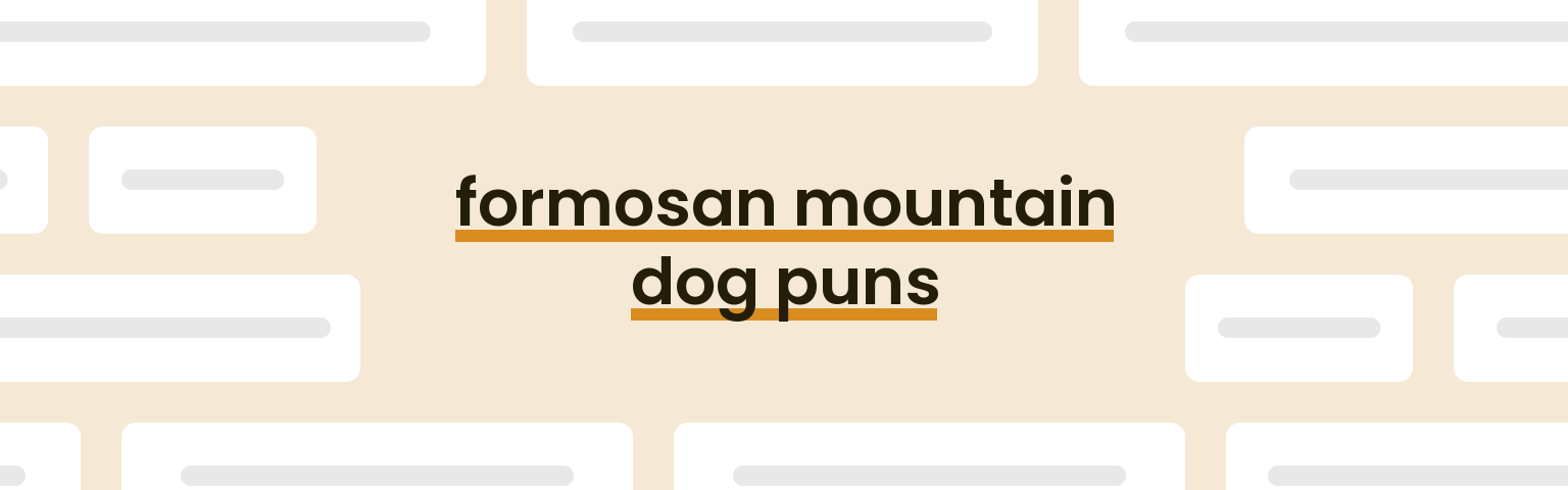 formosan-mountain-dog-puns