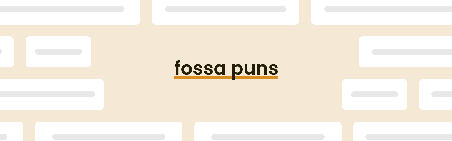 fossa-puns