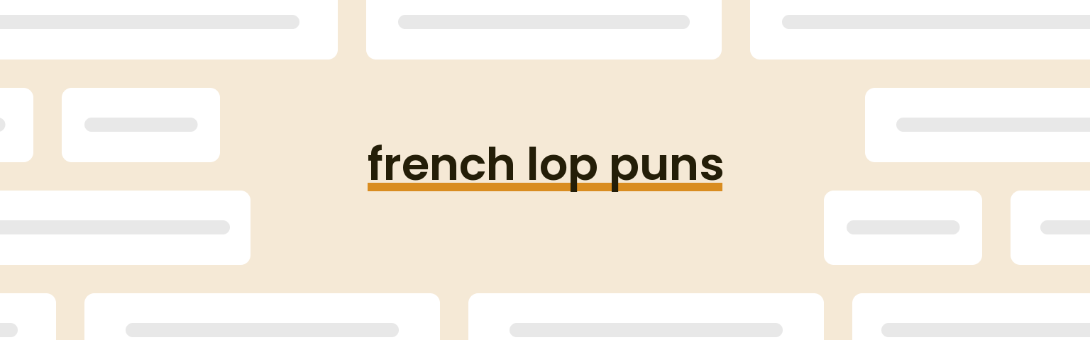 french-lop-puns
