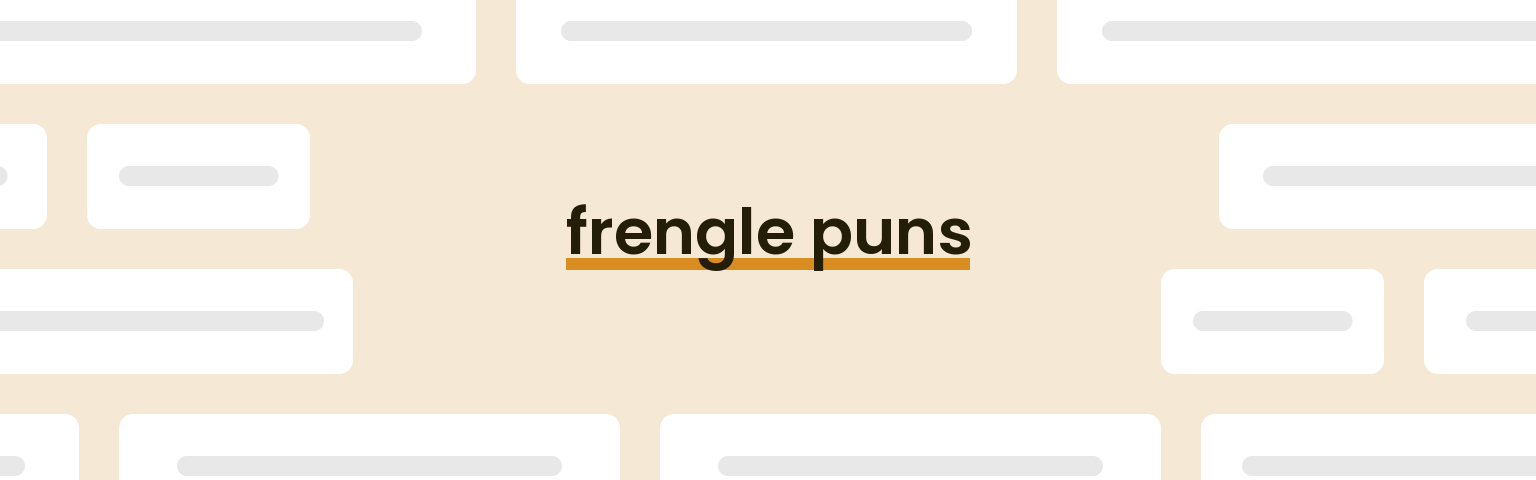 frengle-puns