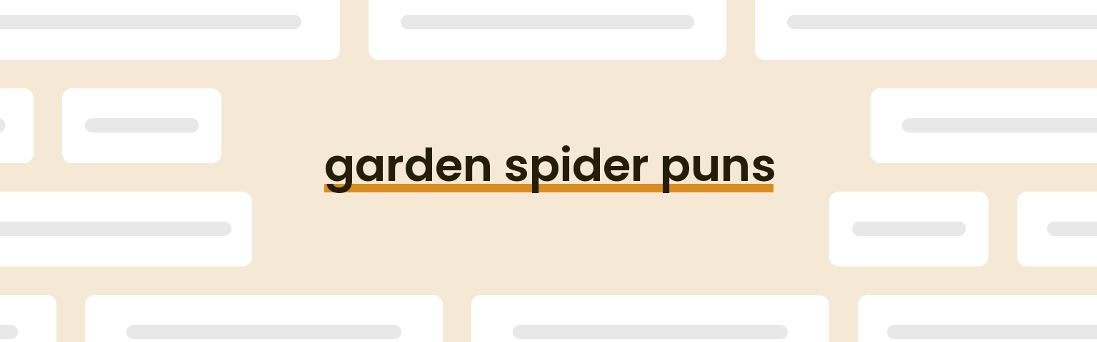 garden-spider-puns