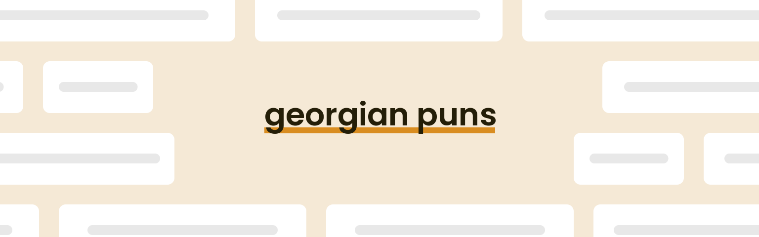 georgian-puns