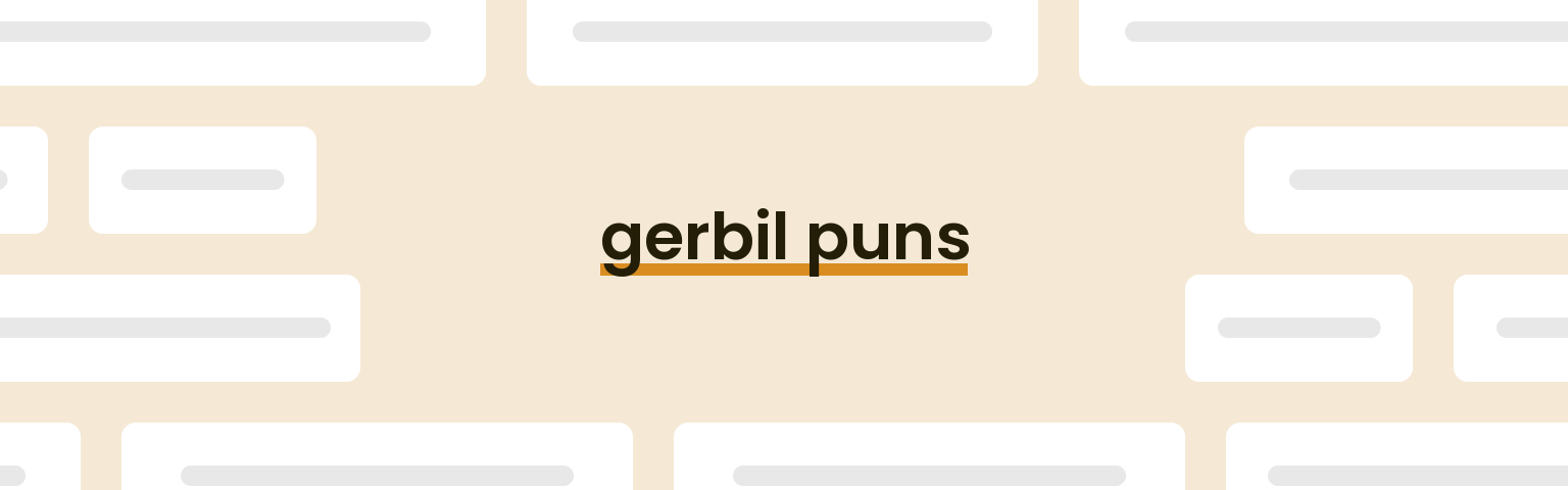 gerbil-puns