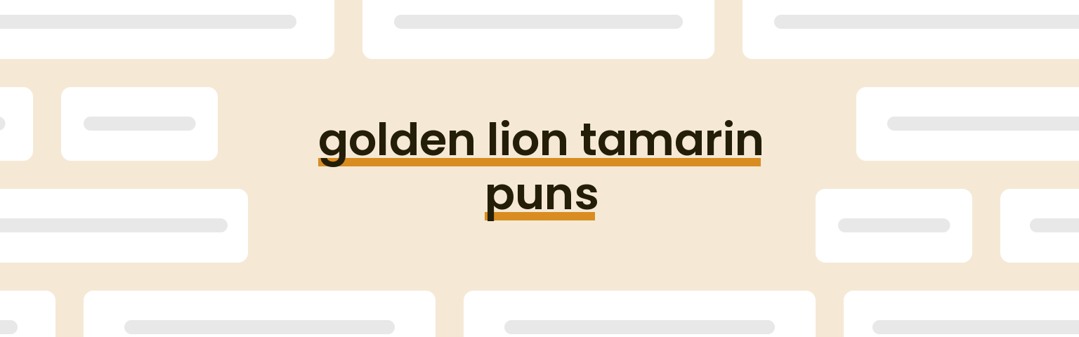 golden-lion-tamarin-puns