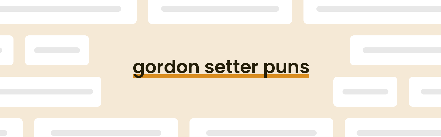 gordon-setter-puns