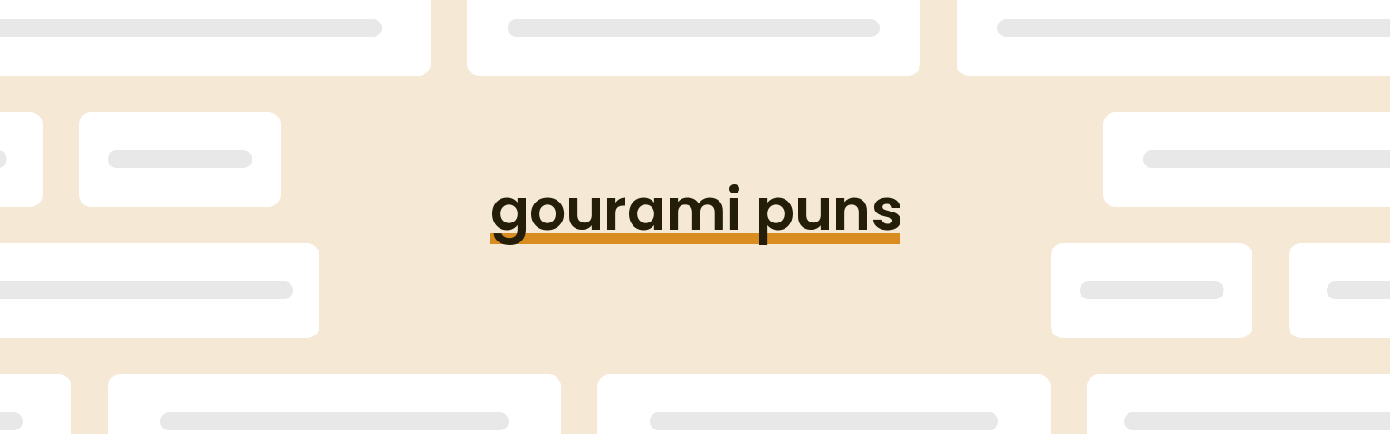 gourami-puns