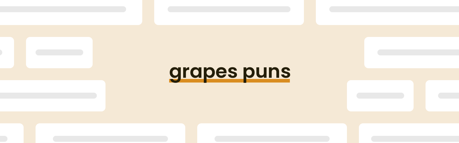 grapes-puns