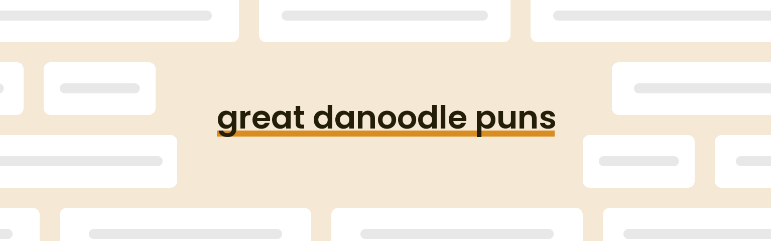 great-danoodle-puns