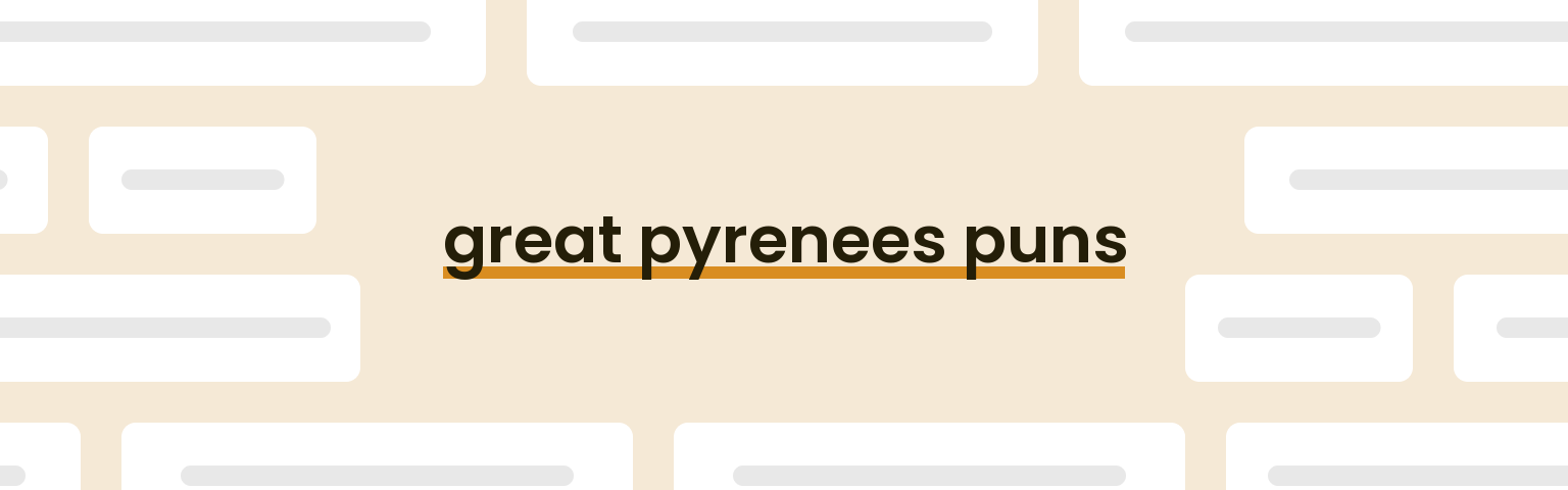 great-pyrenees-puns