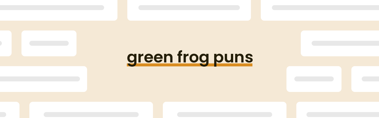 green-frog-puns