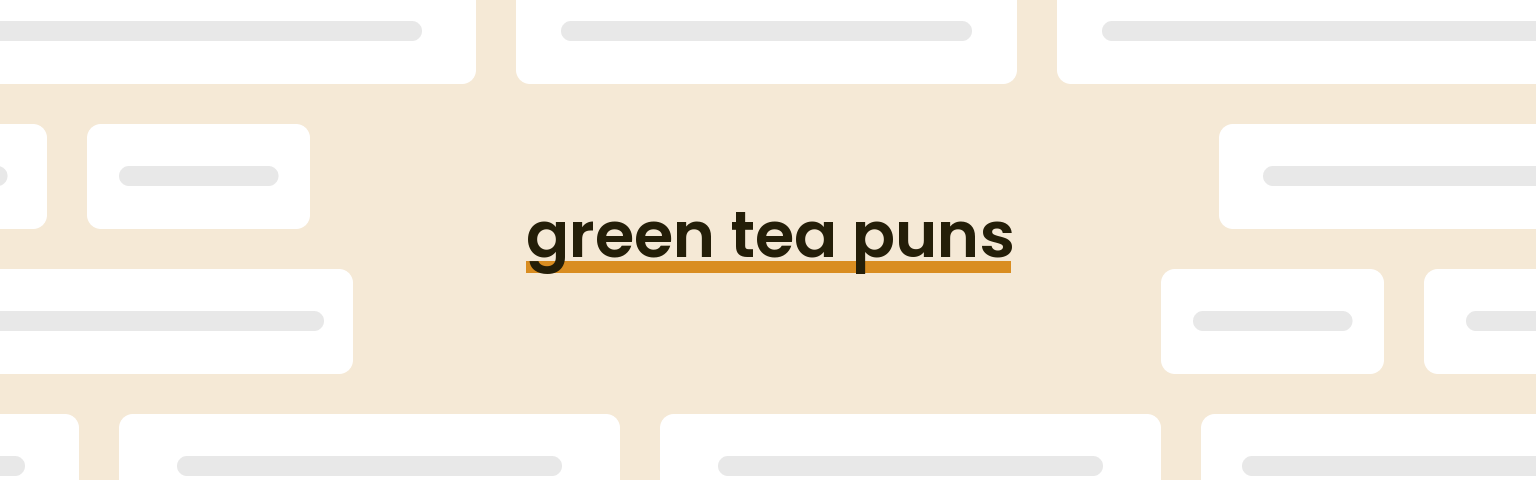green-tea-puns