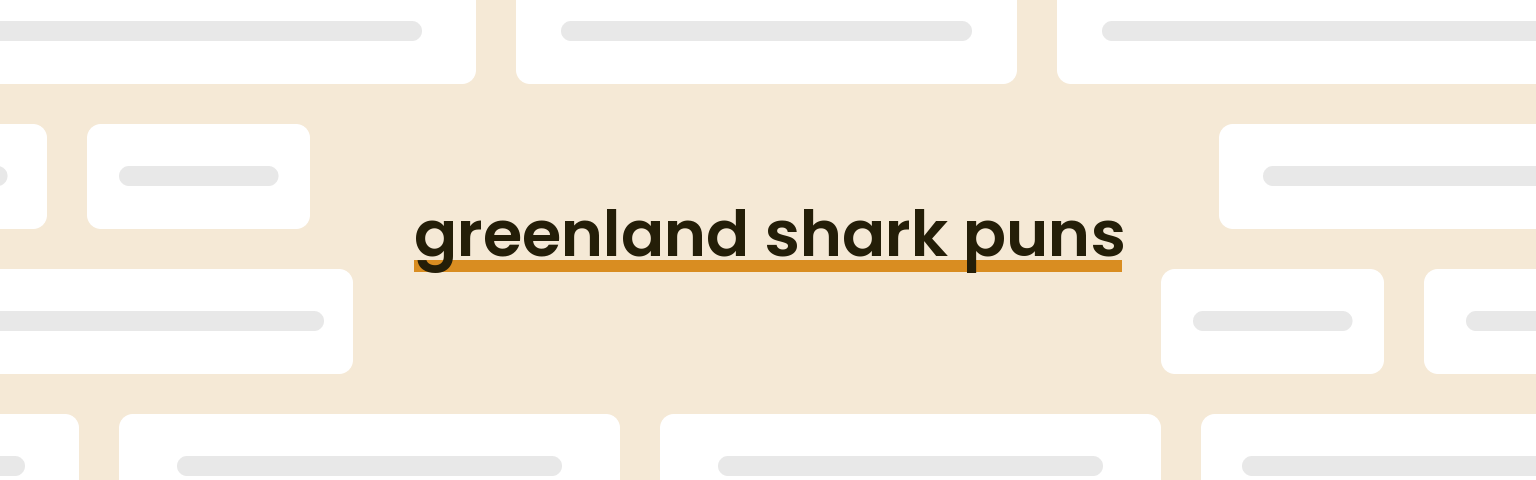 greenland-shark-puns