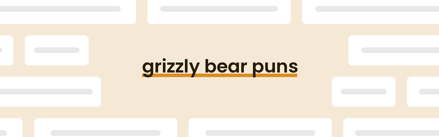 grizzly-bear-puns