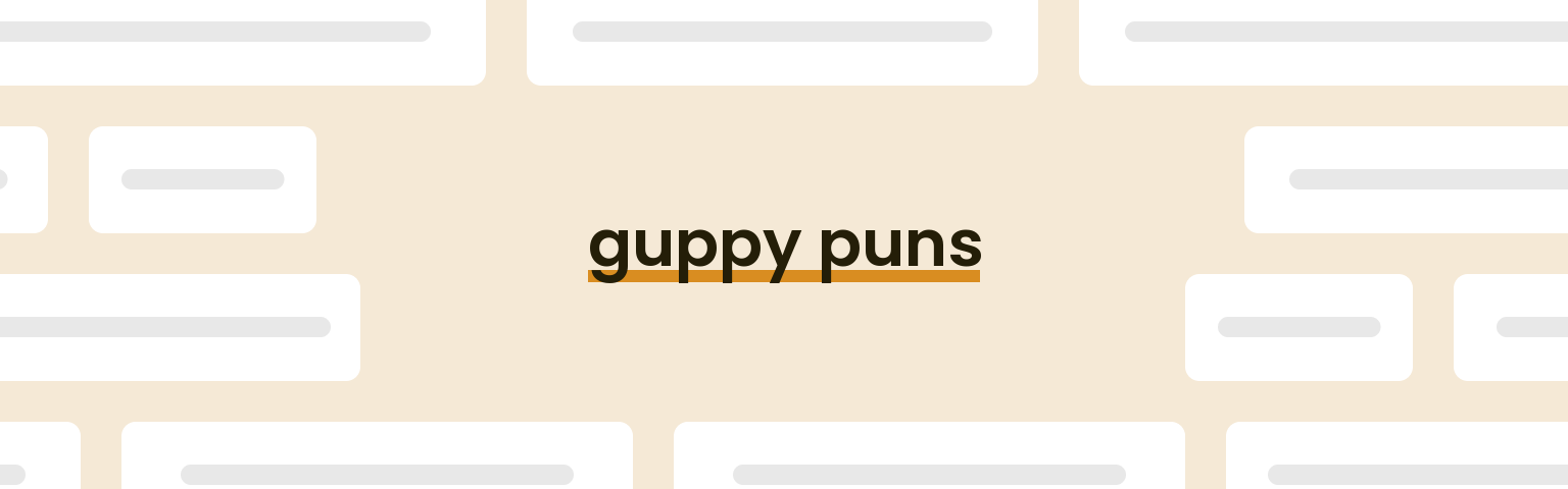 guppy-puns