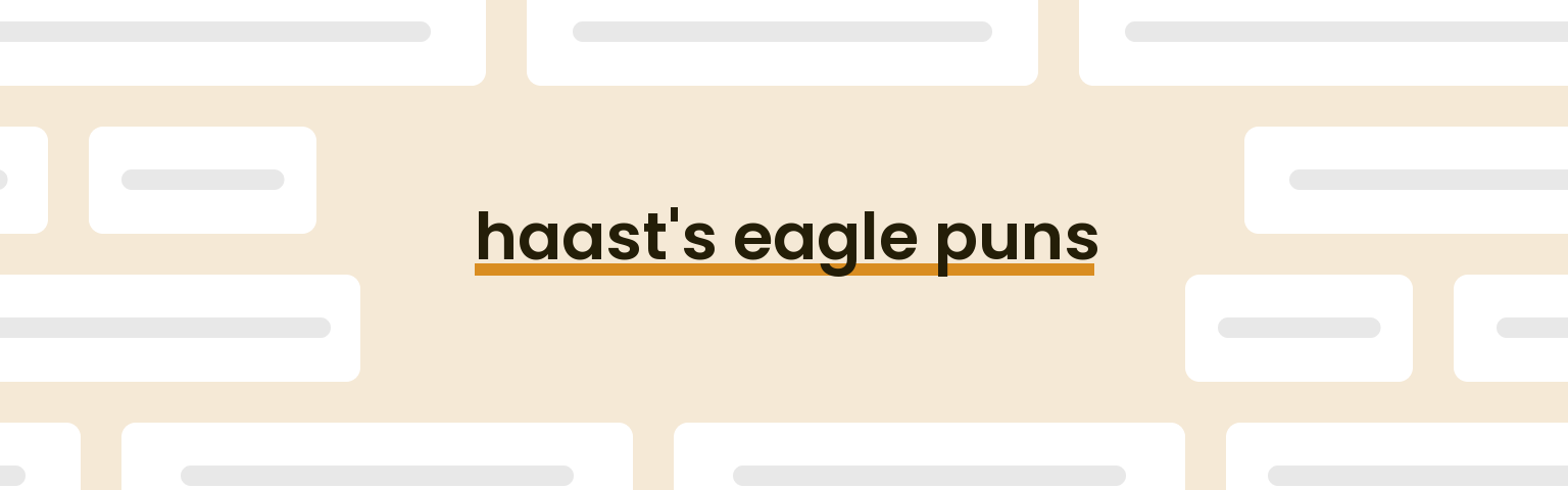 haasts-eagle-puns