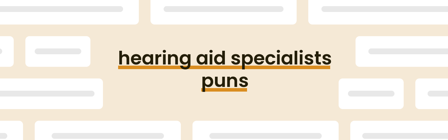 hearing-aid-specialists-puns