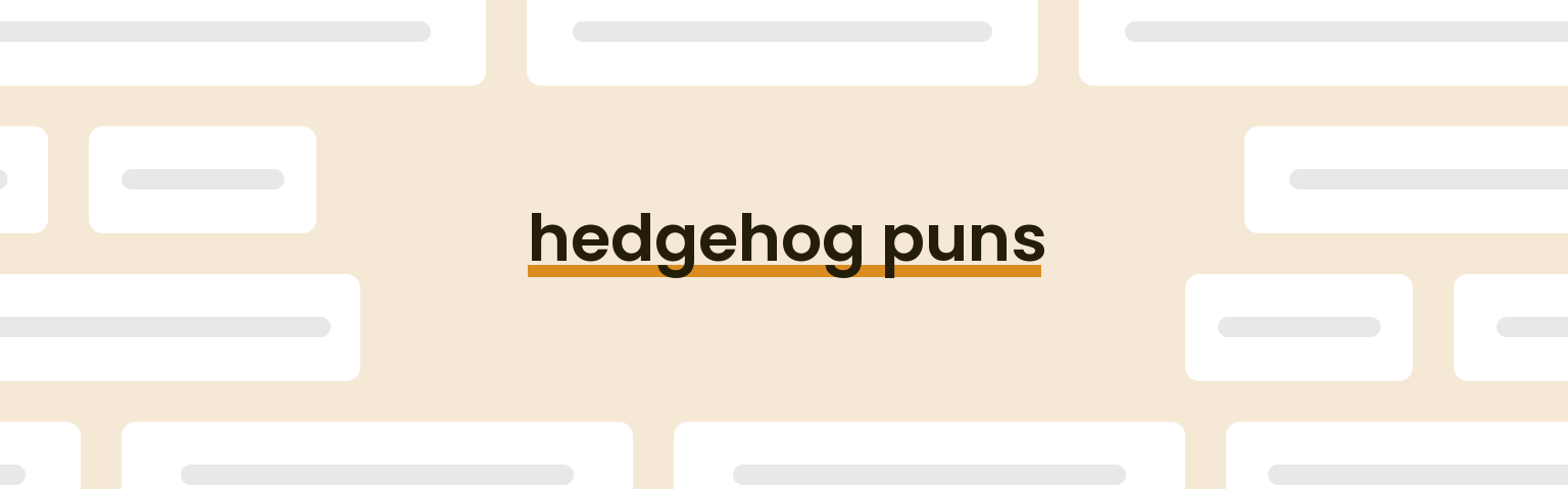 hedgehog-puns