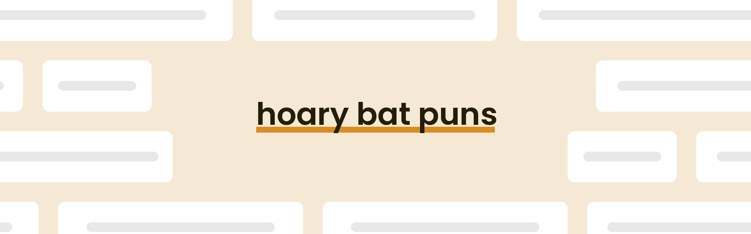 hoary-bat-puns