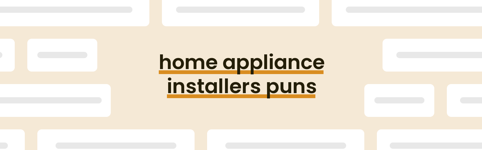 home-appliance-installers-puns