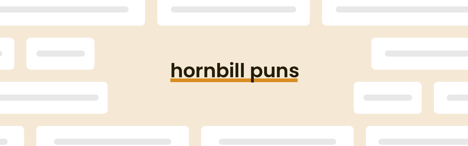 hornbill-puns