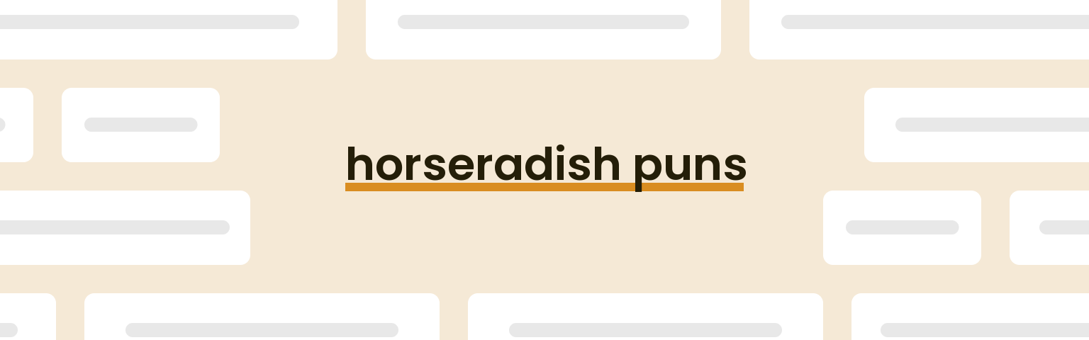 horseradish-puns