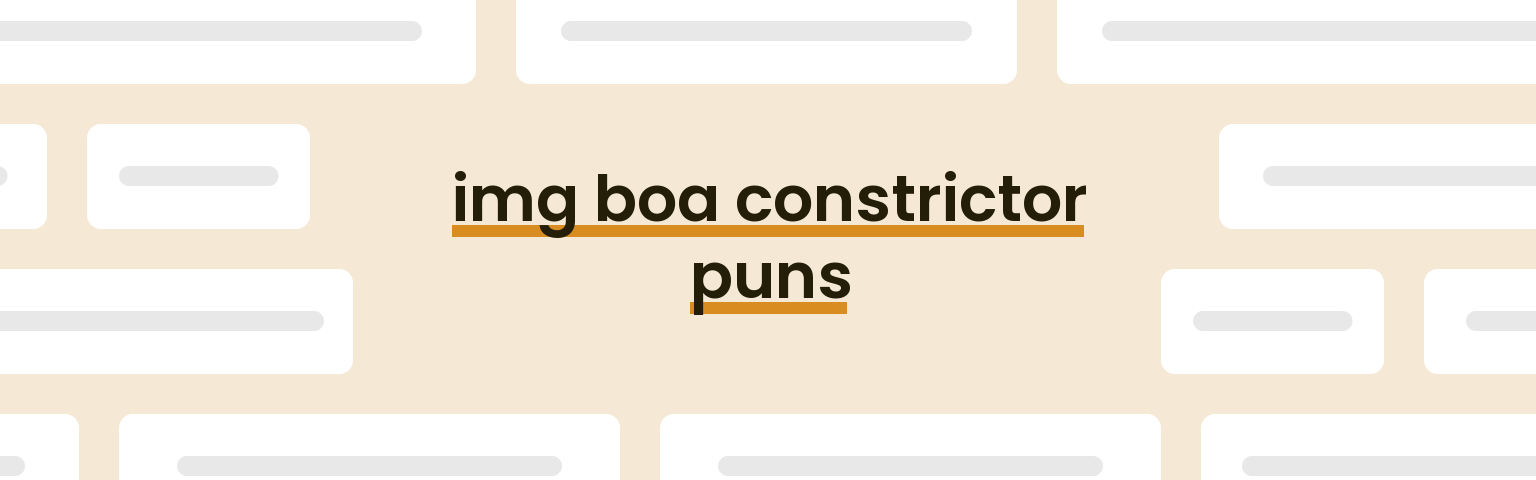 img-boa-constrictor-puns