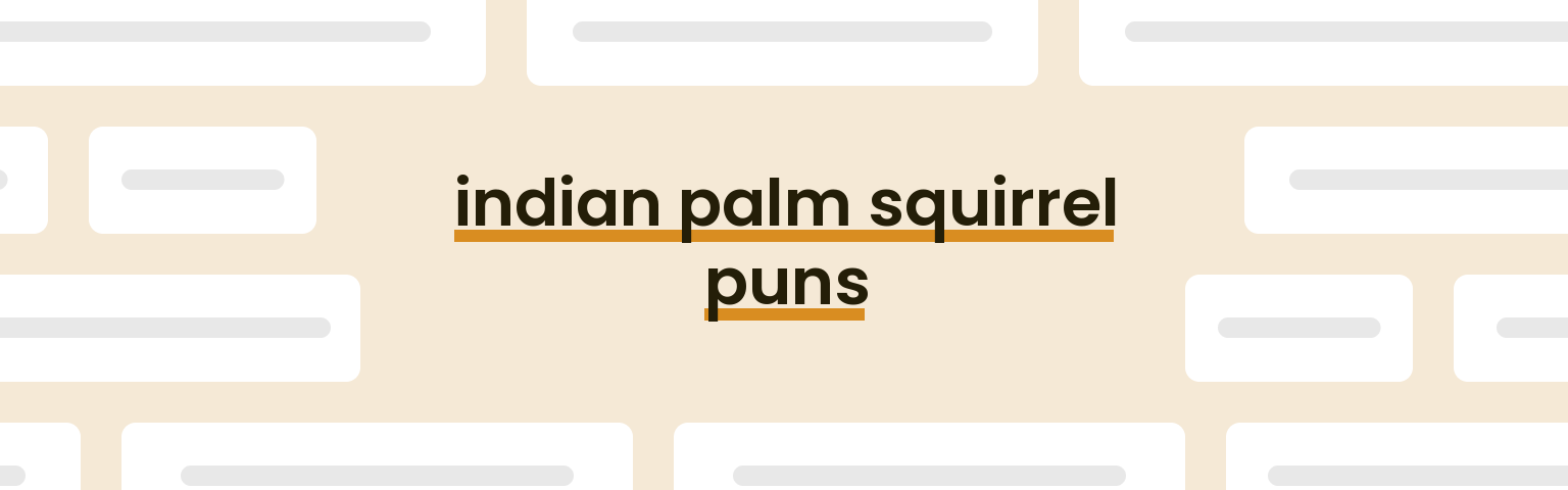 indian-palm-squirrel-puns