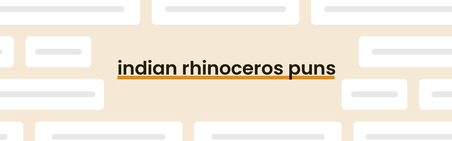 indian-rhinoceros-puns