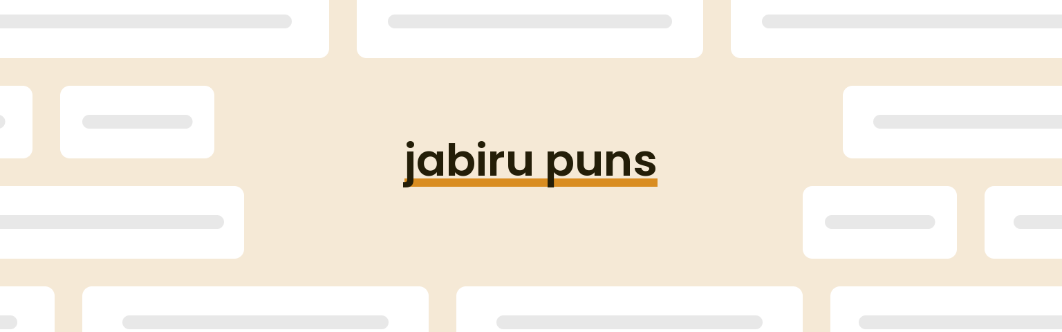 jabiru-puns