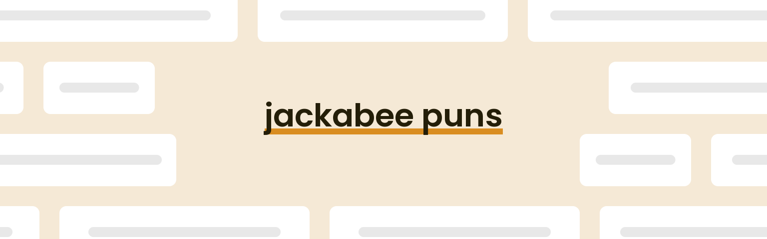 jackabee-puns