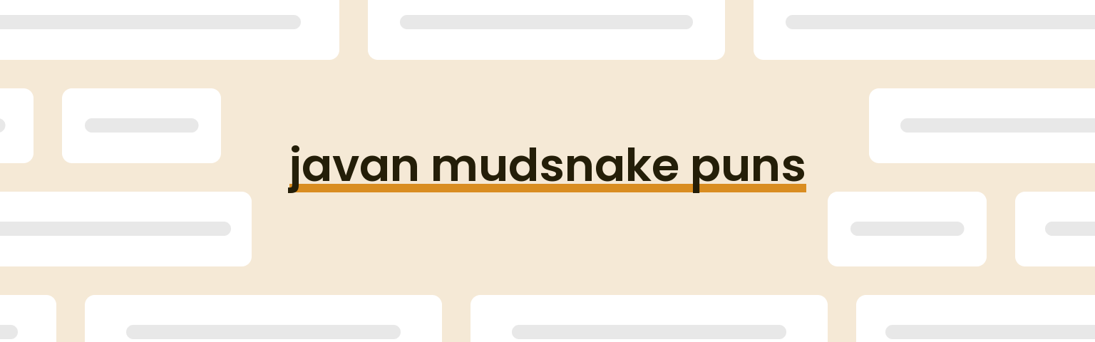 javan-mudsnake-puns