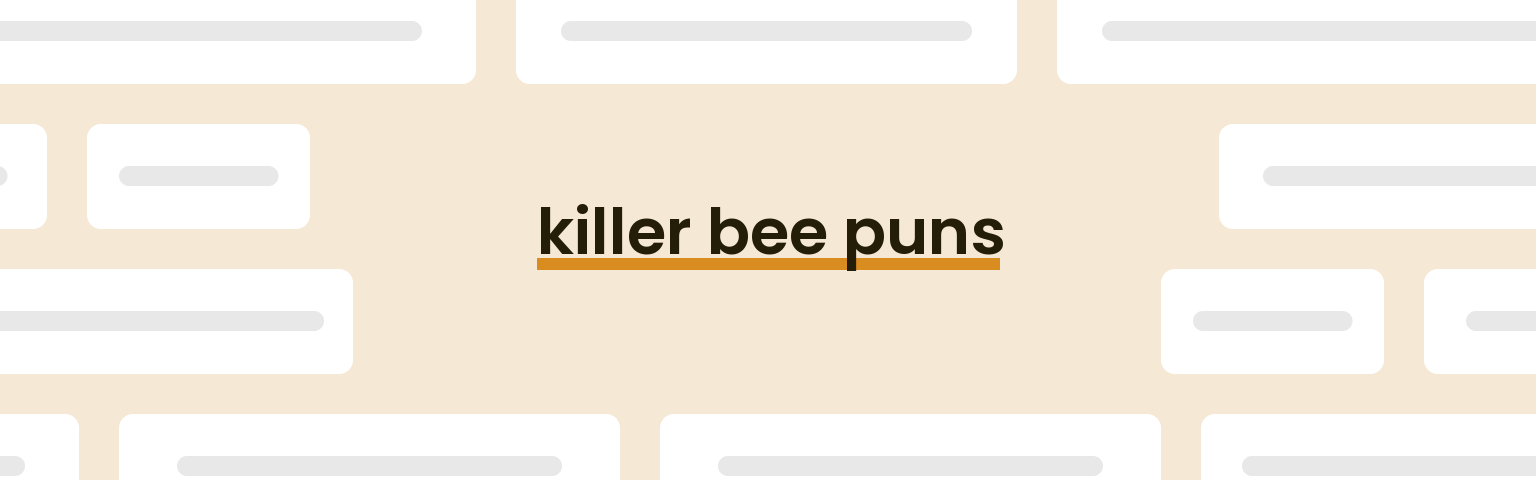 killer-bee-puns