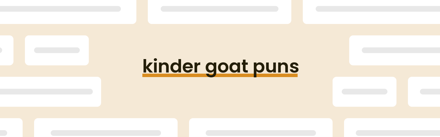 kinder-goat-puns