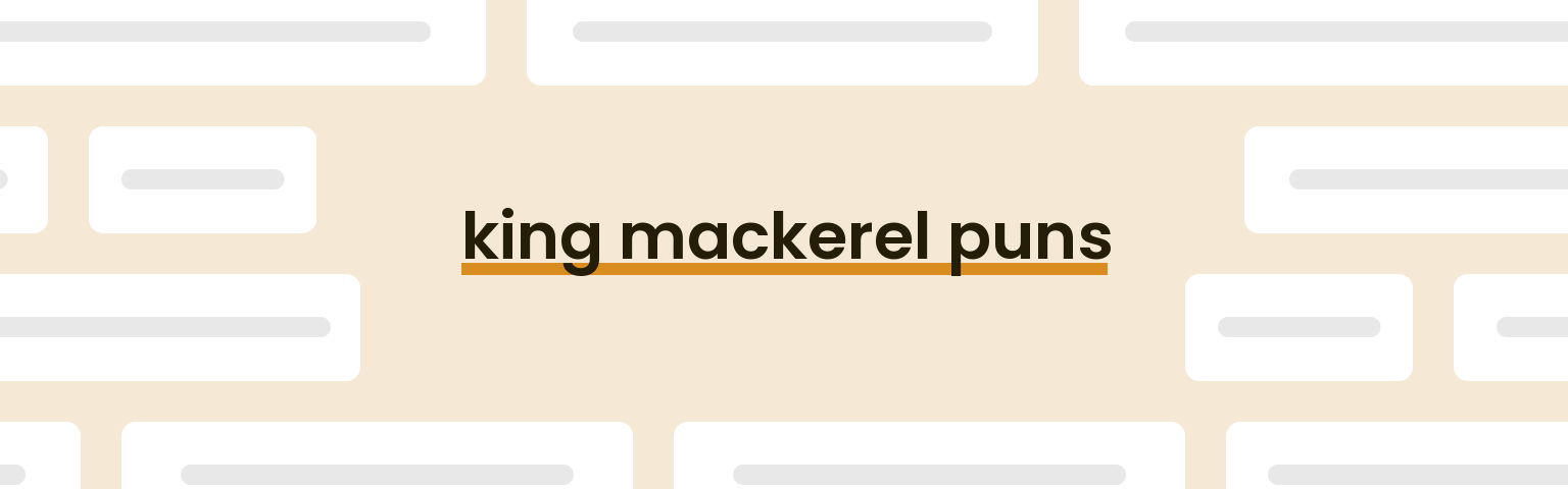 king-mackerel-puns