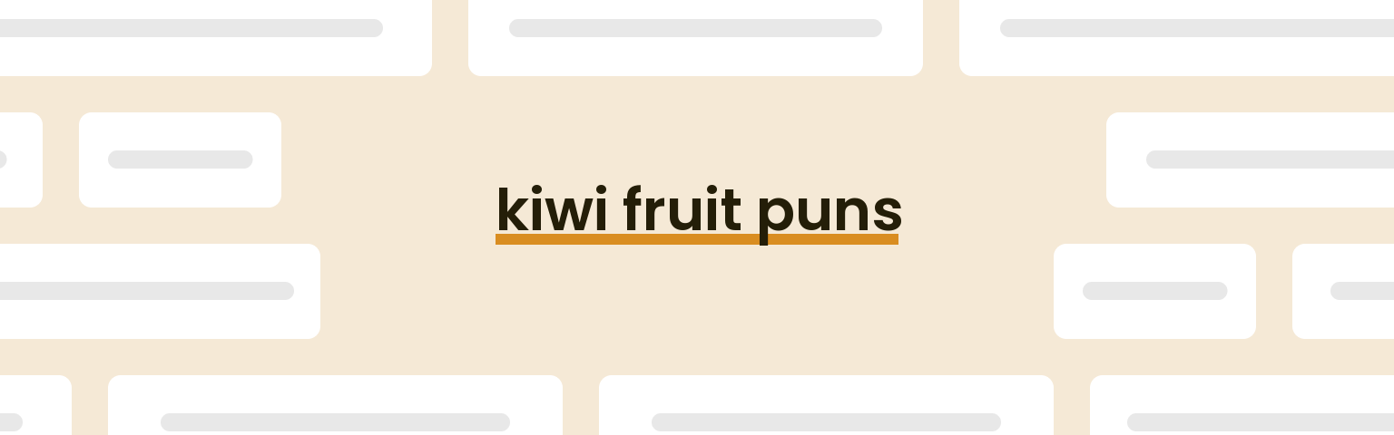 kiwi-fruit-puns
