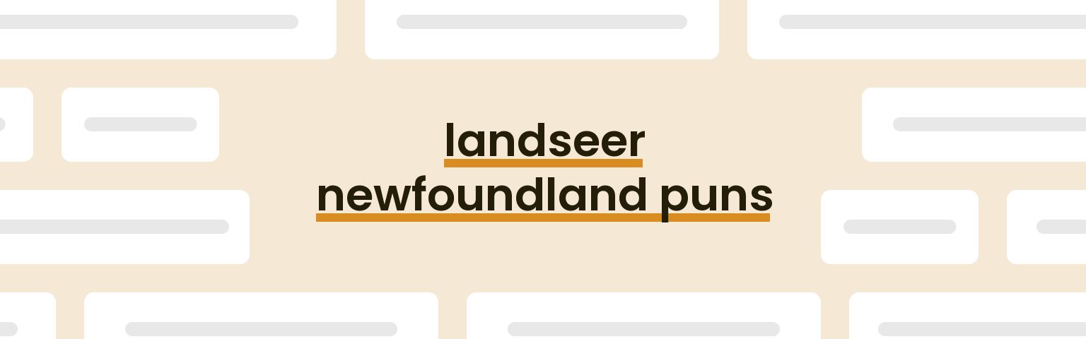 landseer-newfoundland-puns