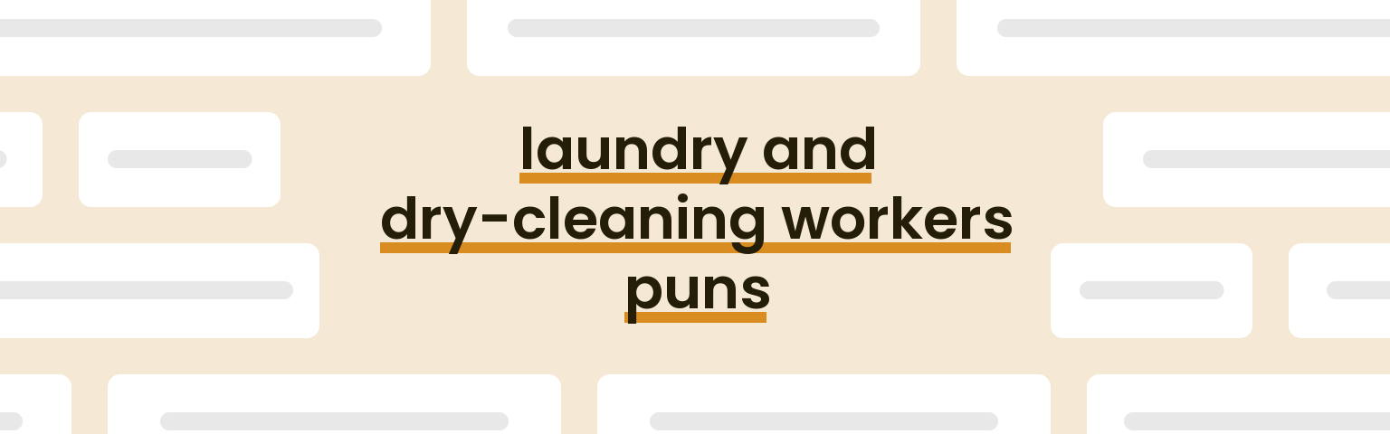 laundry-and-dry-cleaning-workers-puns