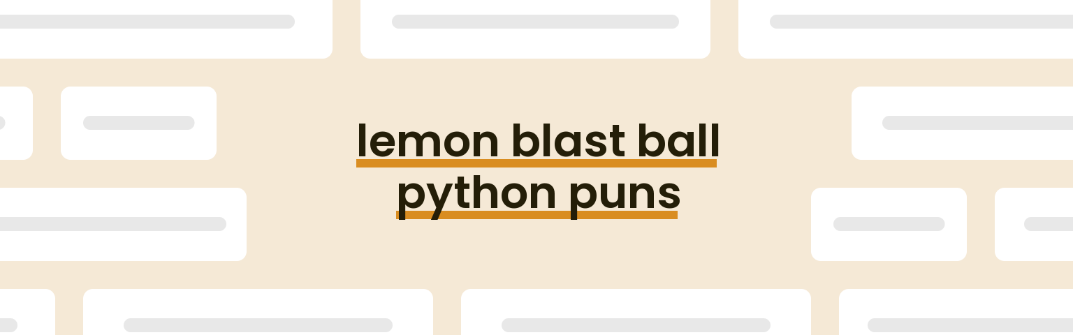lemon-blast-ball-python-puns