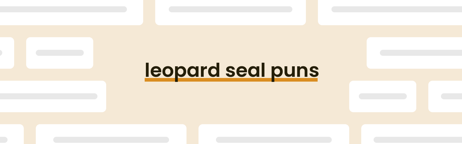 leopard-seal-puns