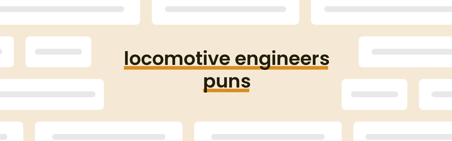 locomotive-engineers-puns