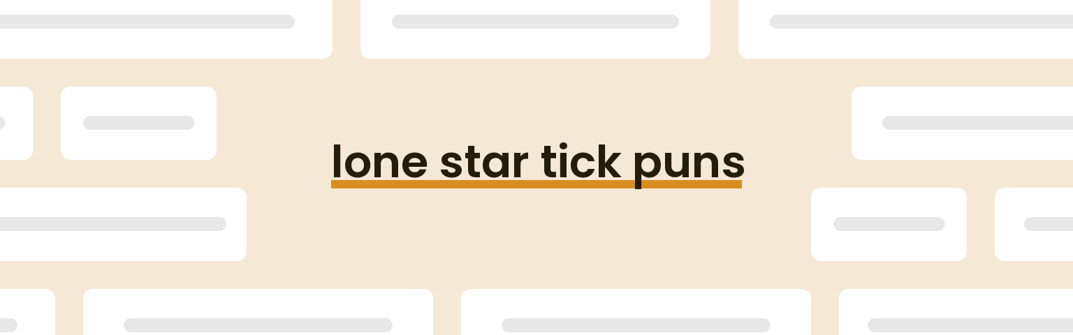 lone-star-tick-puns