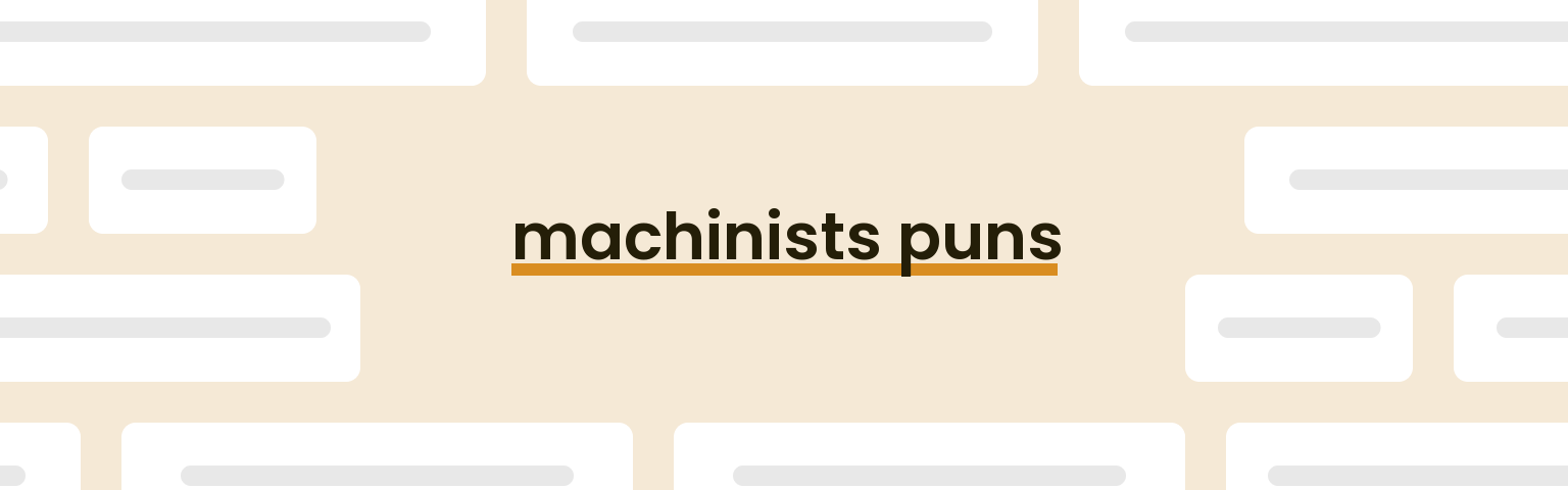 machinists-puns