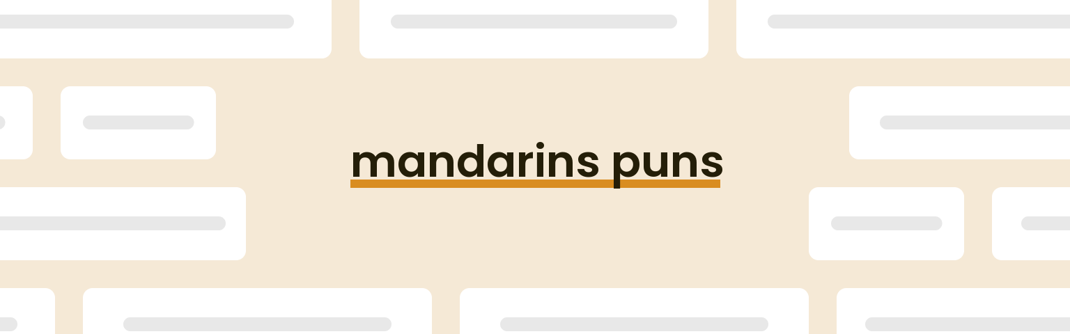 mandarins-puns
