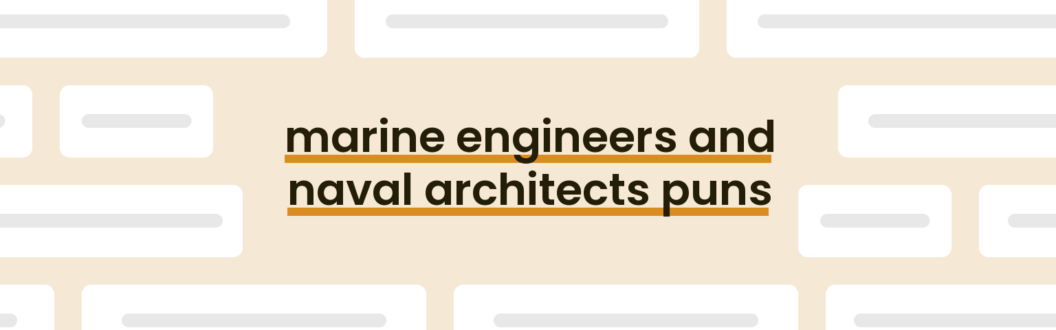 marine-engineers-and-naval-architects-puns
