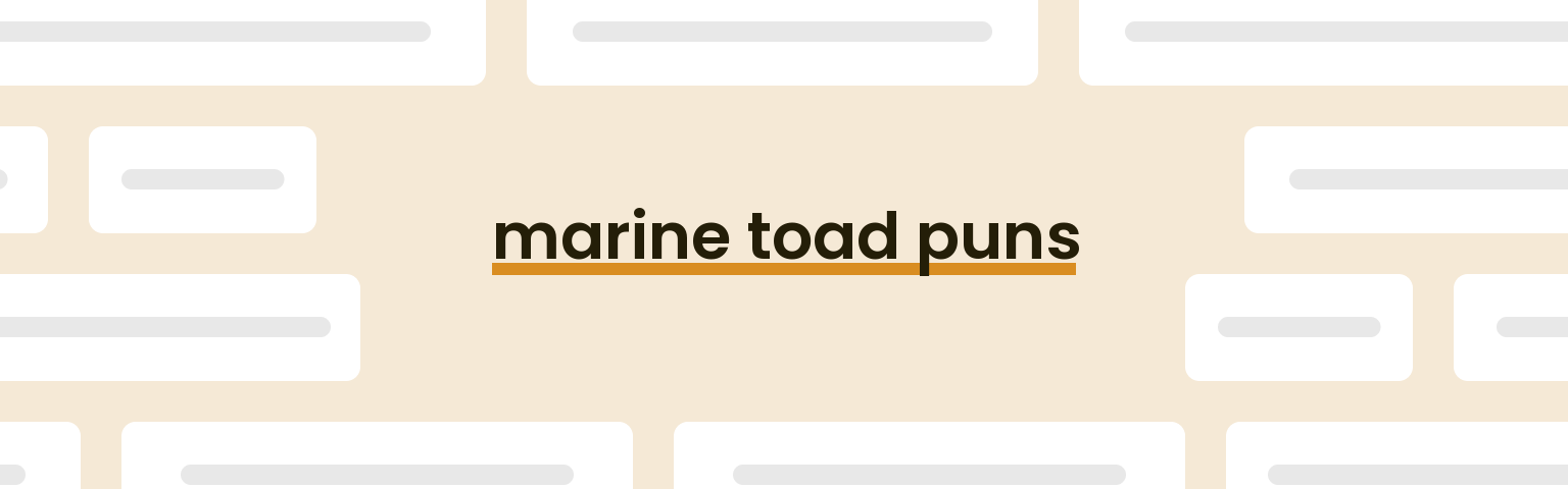 marine-toad-puns