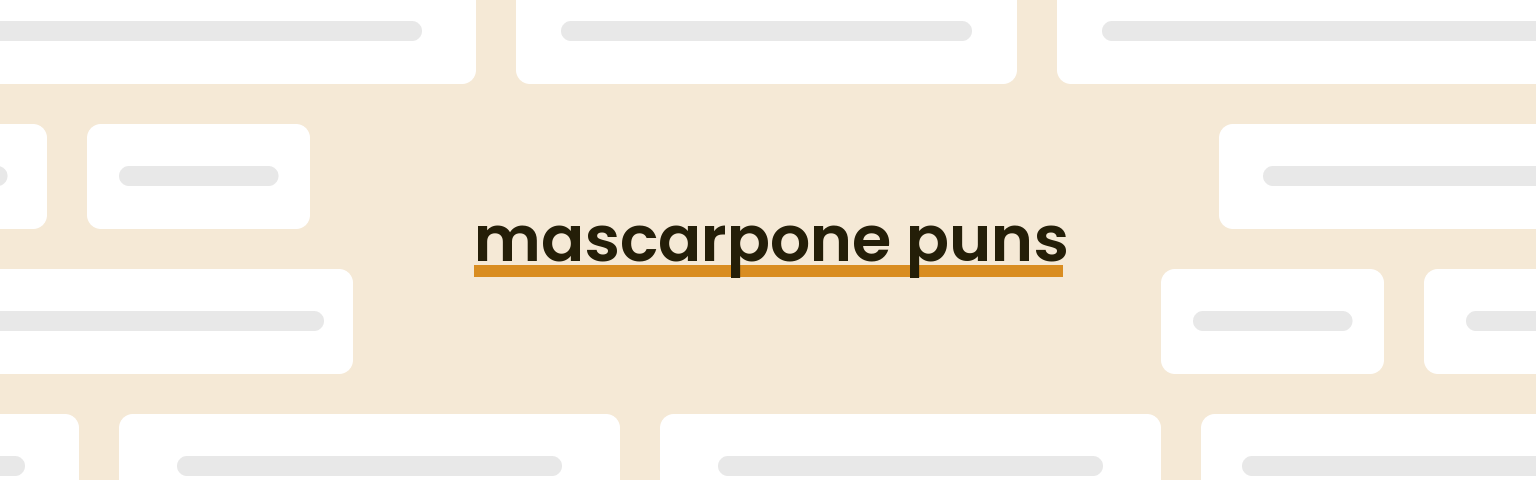 mascarpone-puns