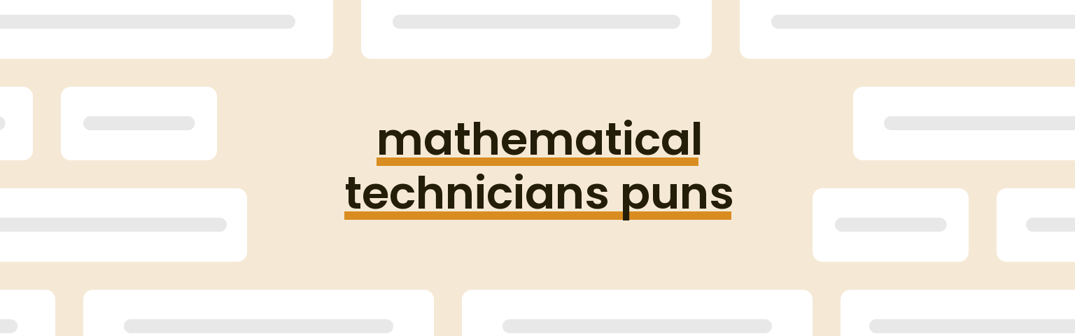 mathematical-technicians-puns