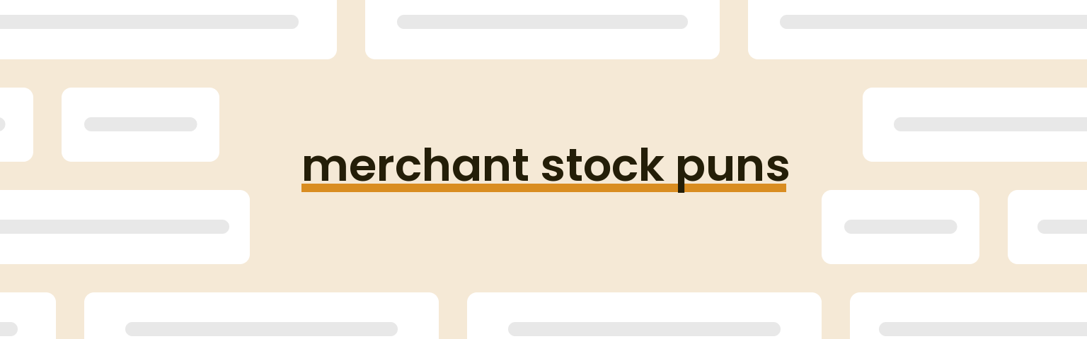 merchant-stock-puns