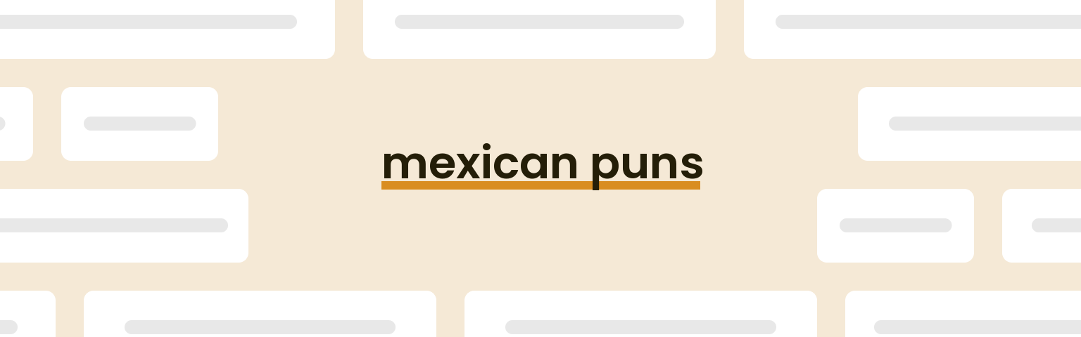 mexican-puns